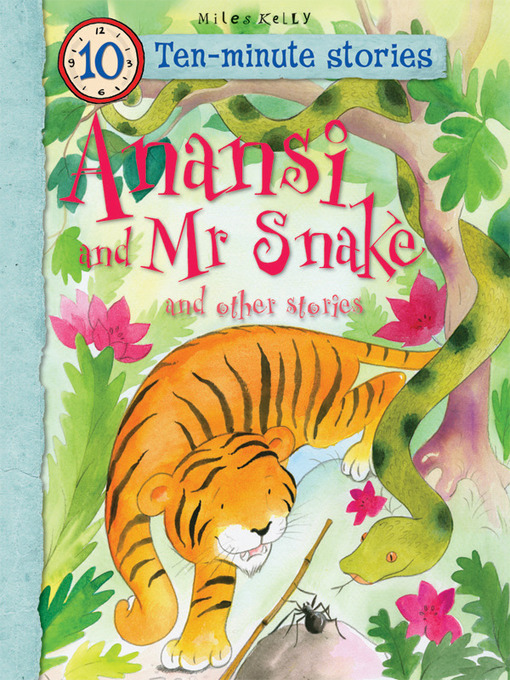 Title details for Anansi and Mr Snake by Belinda Gallagher - Available
